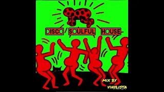 disco & soulful house mix                                ( full vinyl set ) mix by vinylista