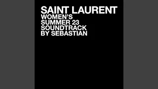 SAINT LAURENT WOMEN'S SUMMER 23