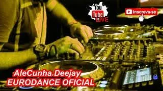 Eurodance 90s Volume 44 Mixed by AleCunha Deejay (Live Mix)