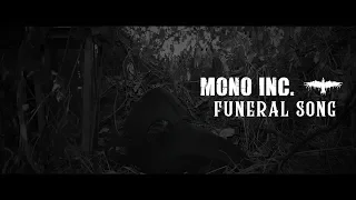 MONO INC. - Funeral Song (Official Lyric Video)