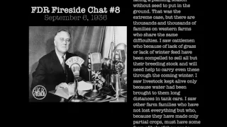 Franklin Delano Roosevelt's Fireside Chat 8 (excerpt)