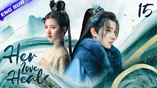 【Multi-sub】Her Love Heals EP15 |  Zhao Lusi, Li Hongyi | CDrama Base