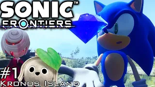 SONIC FRONTIERS - PART 1 - KRONOS ISLAND - THE ADVENTURE BEGINS (SONIC FRONTIERS IS AMAZING!) HARD