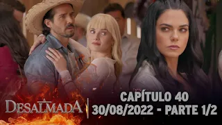 A Desalmada | Capítulo 40, Parte 1/2 (Áudio Original) 30/08/2022 - Legendada