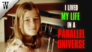 I Lived My Life In A Parallel Universe | 2 TRUE GLITCH IN THE MATRIX STORIES