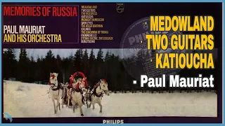 Paul Mauriat - Medowland / Two Guitars / Katioucha (1965)