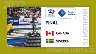 Canada v Sweden - Gold Medal Final Highlights - LGT World Men's Curling Championship 2022