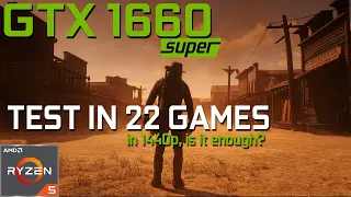 GTX 1660 Super + Ryzen 5 3600 tested in 22 games at 1440p | Is it enough for 1440p Gaming? | 2021