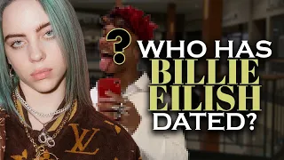Who has Billie Eilish dated? Boyfriends Until 2021