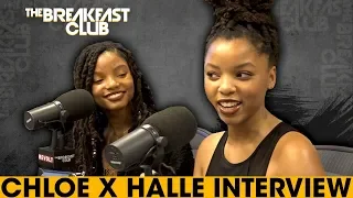 Chloe & Halle On Working & Getting Signed By Beyoncé, OTRII + Grownish