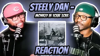 Steely Dan - Monkey In Your Soul (REACTION) #steelydan #reaction #trending