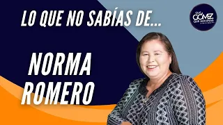 EP 49 #QGQA [LO QUE NO SABIAS DE] NORMA ROMERO "LAS PATRONAS"