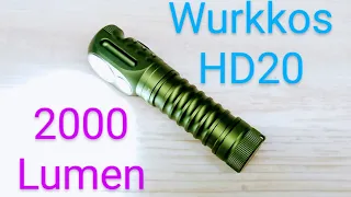 Wurkkos HD20 Led Taschenlampe 2000 Lumen Test Flashlight Review Beamshots mega👍