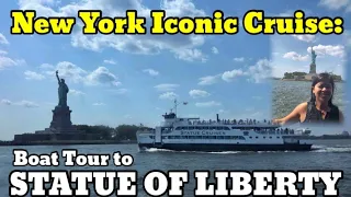 New York City Iconic Cruise: A Boat Tour to Statue of Liberty (Part of NYC 3 Days / 2 Nights  Trip)