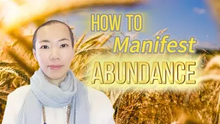 How To Manifest Abundance