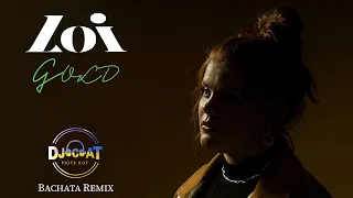 Loi - Gold (DJ Cat Bachata Remix)