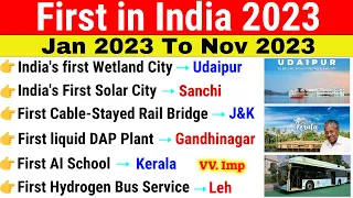 First in india 2023 | First in India & World 2023 Current Affairs | Jan 2023 to Nov 2023 in English