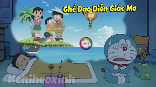 Review Doraemon - Ghế Đạo Diễn Giấc Mơ | #CHIHEOXINH | #1068