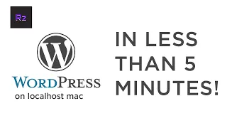Install WordPress on Localhost macOS 2021 [in LESS THAN 5 MINUTES]