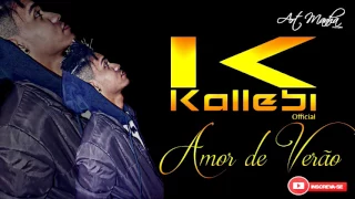 Kallebi - Amor de Verão