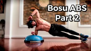 8 MIN BOSU ABS+CORE WORKOUT / PART 2 | Dakota Durant