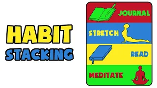 Habit Stacking - The Ultimate Guide