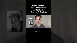 Neville Goddard on how to change your past