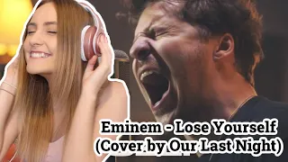 Basic White Girl Reacts To Eminem - Lose Yourself (Cover by Our Last Night)