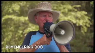 Remembering Bob "Bob's River Place" (1934 - 2020)