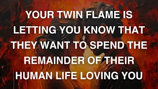 🔥Your TF is letting you know that THEY WANT TO SPEND THE REMAINDER OF THEIR HUMAN LIFE LOVING YOU🔥