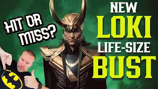 HIT OR MISS? NEW Loki Life-Size Bust | Queen Studios