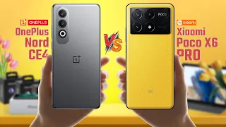 Oneplus Nord CE4 Vs Poco X6 Pro 🔥 Full Comparison