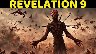 REVELATION 9 is the scariest chapter in the Bible | STAY HOME IF YOU EVER SEE IT.