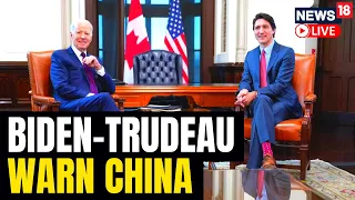 Canada & US Forge Stronger Ties Against ‘Disruptive’ China | Joe Biden Speech Today | News18 LIVE