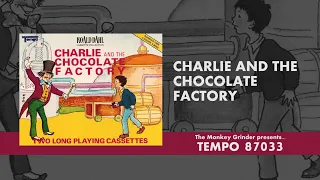 Charlie and the Chocolate Factory - Roald Dahl - Read by Kerry Shale - 1989 Audiobook