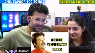 Pakistani Couplr Reacts To Anil Kapoor Top 100 Songs