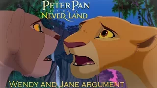 [Peter Pan 2 VOICEOVER] Wendy and Jane argument | The Lion King Style