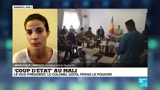 "Coup d'Etat" au Mali : le colonel Goïta prend le pouvoir