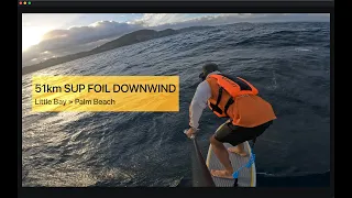 51km SUP foil Downwind with Josh Ku, Jeremy Wilmotte, Perth Standlick, Zane Westwood, Ben Raymond