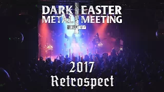 Dark Easter Metal Meeting 2017 - Retrospect