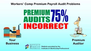 Problems with the Workers Comp Premium Payroll Audit