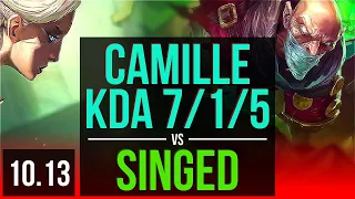 CAMILLE vs SINGED (TOP) | KDA 7/1/5, 700+ games, Dominating | NA Grandmaster | v10.13