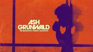 Ash Grunwald - Shout Into The Noise (Bluesfest Studio Sessions) - Official Audio