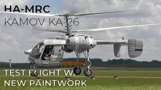 4Kᵁᴴᴰ HA-MRC, Kamov Ka-26 - Test flight w/ brand new paintwork