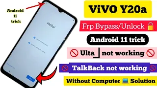 vivo y20a frp bypass android 11 talkBack not working without computer unlock