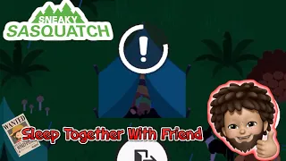 Sneaky Sasquatch - Fun Fact | Sleep Together with your friend