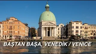 VENICE, THE CITY OF CANALS