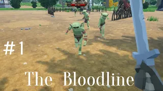 The Bloodline - Gameplay Part 1 - The Story Begins