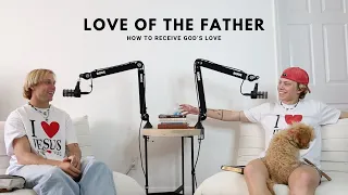 Love Of The Father (EP 22)