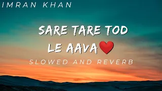 Sare tare tod le aava |#lyrics #trending #song